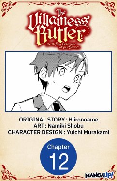 Cover The Villainess' Butler: Death Flag Destroyer at Your Service #012 (eBook, ePUB)