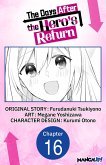 The Days After the Hero's Return #016 (eBook, ePUB) The Days After the Hero's Return #016 (eBook, ePUB)