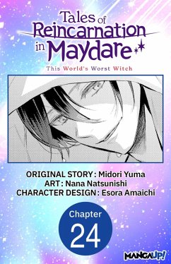 Tales of Reincarnation in Maydare: This World's Worst Witch #024 (eBook, ePUB) - Yuma, Midori; Amaichi, Esora