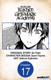 Assistant Teacher at a Girls Magic Academy #017 (eBook, ePUB)