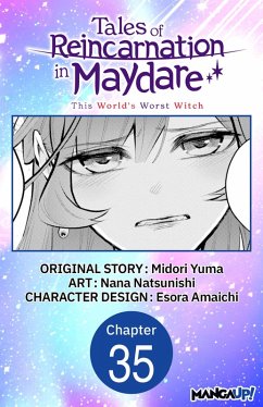 Tales of Reincarnation in Maydare: This World's Worst Witch #035 (eBook, ePUB) - Yuma, Midori; Amaichi, Esora
