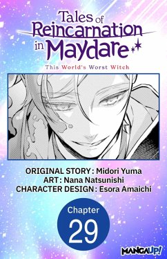 Tales of Reincarnation in Maydare: This World's Worst Witch #029 (eBook, ePUB) - Yuma, Midori; Amaichi, Esora
