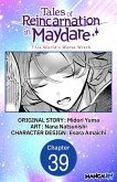 Tales of Reincarnation in Maydare: This World's Worst Witch #039 (eBook, ePUB) Tales of Reincarnation in Maydare: This World's Worst Witch #039 (eBook, ePUB)