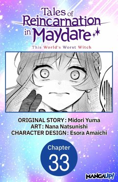 Tales of Reincarnation in Maydare: This World's Worst Witch #033 (eBook, ePUB) - Yuma, Midori; Amaichi, Esora