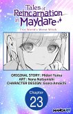 Tales of Reincarnation in Maydare: This World's Worst Witch #023 (eBook, ePUB) Tales of Reincarnation in Maydare: This World's Worst Witch #023 (eBook, ePUB)