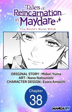 Tales of Reincarnation in Maydare: This World's Worst Witch #038 (eBook, ePUB) - Yuma, Midori; Amaichi, Esora
