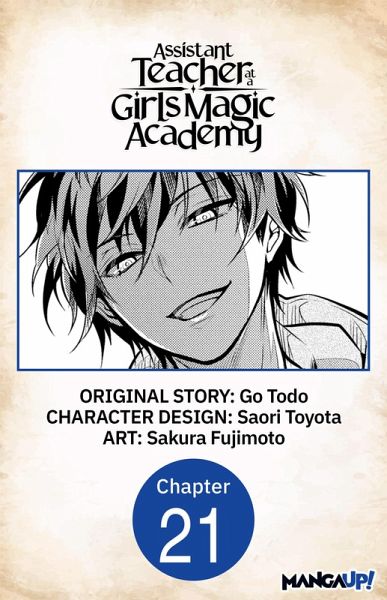 Assistant Teacher at a Girls Magic Academy #021 (eBook, ePUB) Assistant Teacher at a Girls Magic Academy #021 (eBook, ePUB)