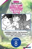 From Betrayed Hero to Invincible Demon King #008 (eBook, ePUB)
