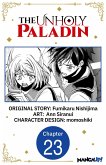 The Unholy Paladin #023 (eBook, ePUB) The Unholy Paladin #023 (eBook, ePUB)