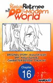 The Isekai Returnee is Too OP for the Modern World #016 (eBook, ePUB) The Isekai Returnee is Too OP for the Modern World #016 (eBook, ePUB)