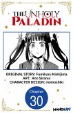 The Unholy Paladin #030 (eBook, ePUB) The Unholy Paladin #030 (eBook, ePUB)