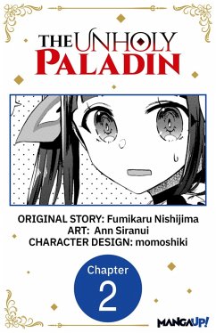 The Unholy Paladin #002 (eBook, ePUB) - Nishijima, Fumikaru; Siranui, Ann