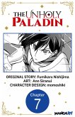 The Unholy Paladin #007 (eBook, ePUB) The Unholy Paladin #007 (eBook, ePUB)