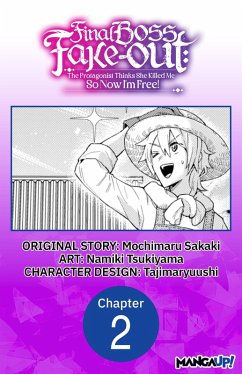 Cover Final Boss Fake-out: The Protagonist Thinks She Killed Me So Now I'm Free! #002 (eBook, ePUB)