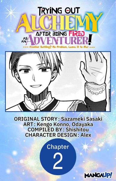 Trying Out Alchemy After Being Fired as an Adventurer!: Frontier Settling? No Problem, Leave It to Me! #002 (eBook, ePUB) Trying Out Alchemy After Being Fired as an Adventurer!: Frontier Settling? No Problem, Leave It to Me! #002 (eBook, ePUB)