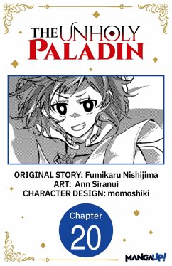 The Unholy Paladin #020 (eBook, ePUB) - Nishijima, Fumikaru; Siranui, Ann