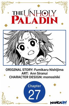 The Unholy Paladin #027 (eBook, ePUB) - Nishijima, Fumikaru; Siranui, Ann