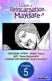 Tales of Reincarnation in Maydare: This World's Worst Witch #005 (eBook, ePUB) Tales of Reincarnation in Maydare: This World's Worst Witch #005 (eBook, ePUB)