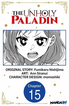 The Unholy Paladin #015 (eBook, ePUB) - Nishijima, Fumikaru; Siranui, Ann