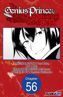 The Genius Prince's Guide to Raising a Nation Out of Debt #056 (eBook, ePUB) - Toba, Toru; Mda