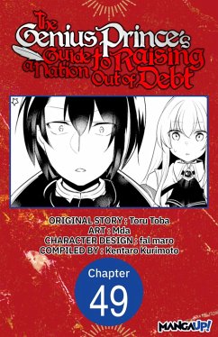 The Genius Prince's Guide to Raising a Nation Out of Debt #049 (eBook, ePUB) - Toba, Toru; Mda