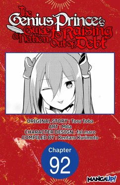 The Genius Prince's Guide to Raising a Nation Out of Debt #092 (eBook, ePUB) - Toba, Toru; Mda