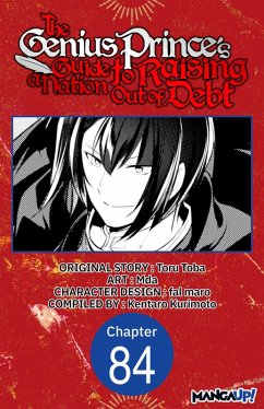 The Genius Prince's Guide to Raising a Nation Out of Debt #084 (eBook, ePUB) - Toba, Toru; Mda