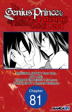 The Genius Prince's Guide to Raising a Nation Out of Debt #081 (eBook, ePUB) - Toba, Toru; Mda