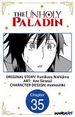 The Unholy Paladin #035 (eBook, ePUB) The Unholy Paladin #035 (eBook, ePUB)