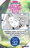 From Betrayed Hero to Invincible Demon King #032 (eBook, ePUB) From Betrayed Hero to Invincible Demon King #032 (eBook, ePUB)