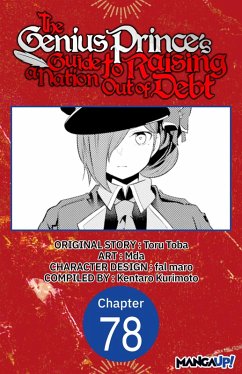The Genius Prince's Guide to Raising a Nation Out of Debt #078 (eBook, ePUB) - Toba, Toru; Mda
