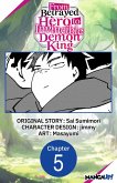 From Betrayed Hero to Invincible Demon King #005 (eBook, ePUB) From Betrayed Hero to Invincible Demon King #005 (eBook, ePUB)
