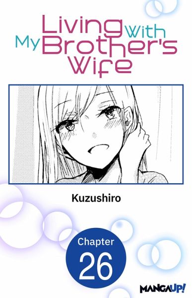 Living With My Brother's Wife #026 (eBook, ePUB) Living With My Brother's Wife #026 (eBook, ePUB)