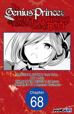 The Genius Prince's Guide to Raising a Nation Out of Debt #068 (eBook, ePUB) - Toba, Toru; Mda
