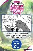 From Betrayed Hero to Invincible Demon King #020 (eBook, ePUB) From Betrayed Hero to Invincible Demon King #020 (eBook, ePUB)