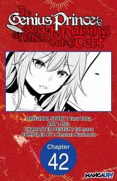 The Genius Prince's Guide to Raising a Nation Out of Debt #042 (eBook, ePUB) - Toba, Toru; Mda