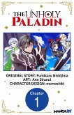 The Unholy Paladin #001 (eBook, ePUB) The Unholy Paladin #001 (eBook, ePUB)