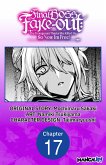 Final Boss Fake-out: The Protagonist Thinks She Killed Me So Now I'm Free! #017 (eBook, ePUB)
