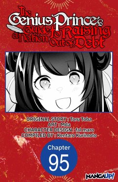 The Genius Prince's Guide to Raising a Nation Out of Debt #095 (eBook, ePUB) - Toba, Toru; Mda