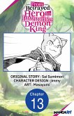 From Betrayed Hero to Invincible Demon King #013 (eBook, ePUB) From Betrayed Hero to Invincible Demon King #013 (eBook, ePUB)