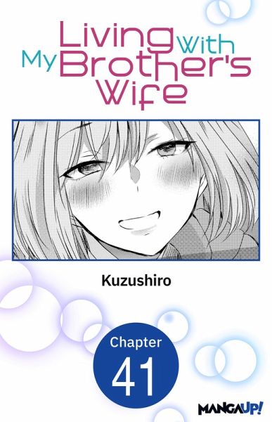 Living With My Brother's Wife #041 (eBook, ePUB) Living With My Brother's Wife #041 (eBook, ePUB)