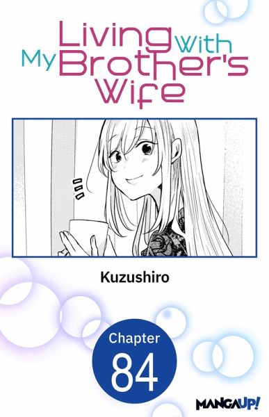 Living With My Brother's Wife #084 (eBook, ePUB)