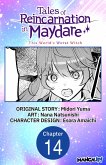 Tales of Reincarnation in Maydare: This World's Worst Witch #014 (eBook, ePUB) Tales of Reincarnation in Maydare: This World's Worst Witch #014 (eBook, ePUB)