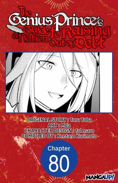 The Genius Prince's Guide to Raising a Nation Out of Debt #080 (eBook, ePUB) - Toba, Toru; Mda
