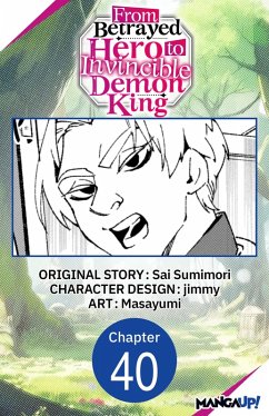 Cover From Betrayed Hero to Invincible Demon King #040 (eBook, ePUB)