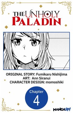 The Unholy Paladin #004 (eBook, ePUB) - Nishijima, Fumikaru; Siranui, Ann