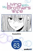 Living With My Brother's Wife #063 (eBook, ePUB)