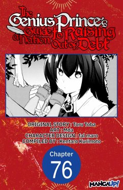 The Genius Prince's Guide to Raising a Nation Out of Debt #076 (eBook, ePUB) - Toba, Toru; Mda