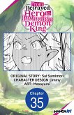 From Betrayed Hero to Invincible Demon King #035 (eBook, ePUB) From Betrayed Hero to Invincible Demon King #035 (eBook, ePUB)