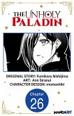 The Unholy Paladin #026 (eBook, ePUB) The Unholy Paladin #026 (eBook, ePUB)